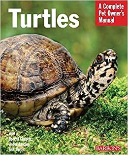 indir Turtles: Complete Pet Owner&#39;s Manual (Barron&#39;s Complete Pet Owner&#39;s Manuals)