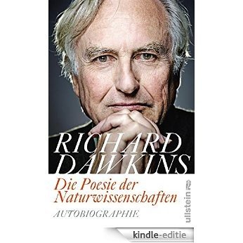 Die Poesie der Naturwissenschaften: Autobiographie (German Edition) [Kindle-editie]