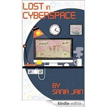 Lost in Cyberspace (English Edition) [Kindle-editie]