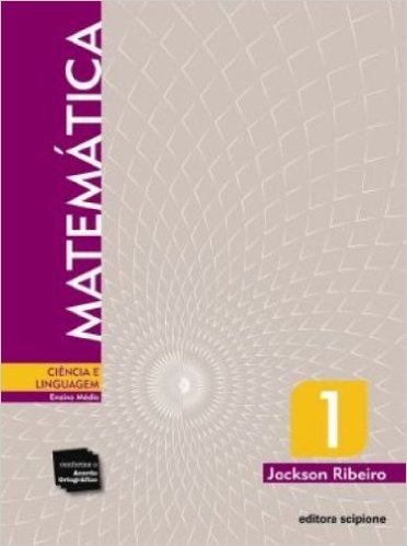 Matemática. Ciência E Linguagem - Volume 1