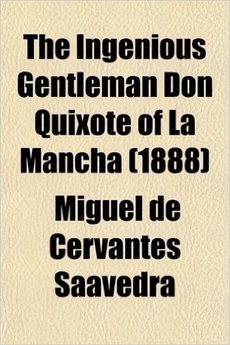 The Ingenious Gentleman Don Quixote of La Mancha (Volume 2)