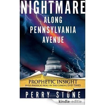Nightmare Along Pennslyvania Ave [Kindle-editie]