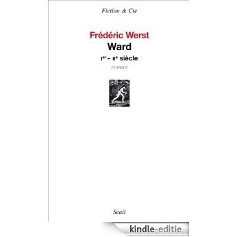 Ward : Ier-IIe siècle (Fiction et Cie) [Kindle-editie]