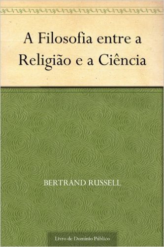 A Filosofia entre a Religião e a Ciência