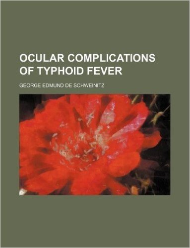 Ocular Complications of Typhoid Fever