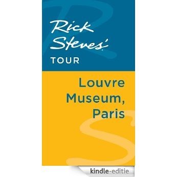 Rick Steves' Tour: Louvre Museum, Paris [Kindle-editie] beoordelingen