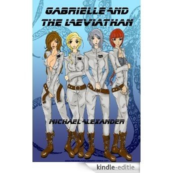 Gabrielle and the Leviathan (English Edition) [Kindle-editie]