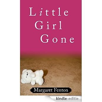 LITTLE GIRL GONE (Claire Conover mysteries Book 2) (English Edition) [Kindle-editie]