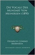 Die Vocale Der Mundart Von Meinersen (1890)
