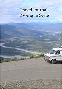 indir Travel Journal, RV-ING in Style: Volume 1 (Travel Journals)