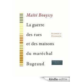 La Guerre des rues et des maisons du maréchal Bugeaud (French Edition) [Kindle-editie]