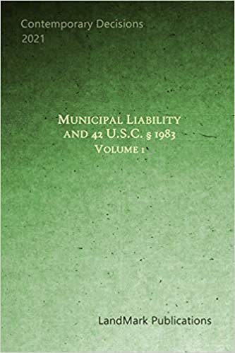 indir Municipal Liability and 42 U.S.C. § 1983: Volume 1
