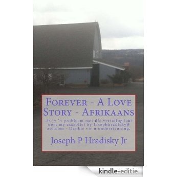 Forever - A Love Story - Afrikaans (English Edition) [Kindle-editie]