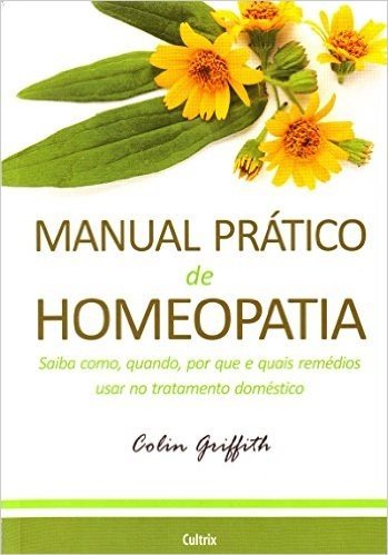 Manual Pratico de Homeopatia