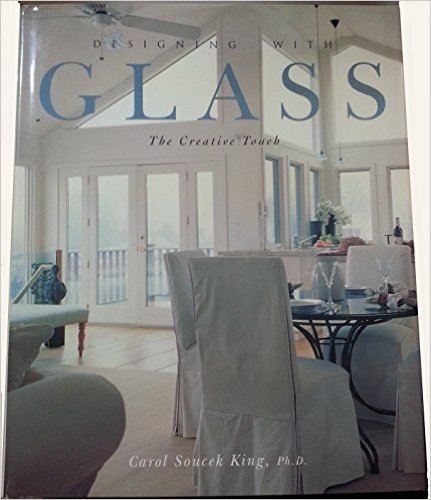 Designing with Glass: The Creative Touch