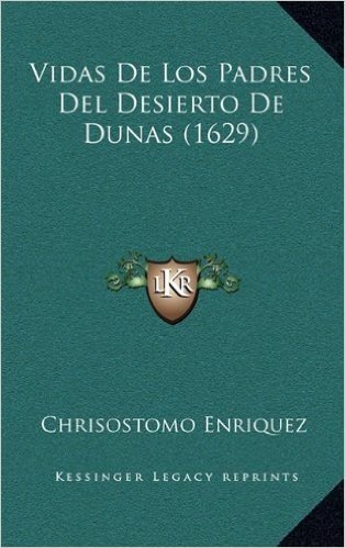Vidas de Los Padres del Desierto de Dunas (1629)