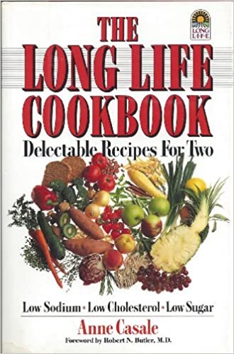 The Long Life Cookbook: Delectable Recipes for Two (Long Life Book)