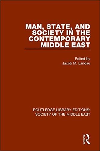 Man, State and Society in the Contemporary Middle East baixar