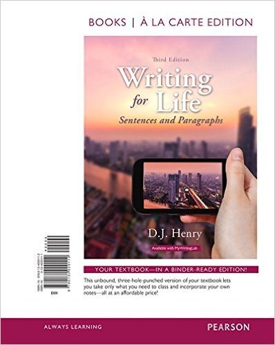 Writing for Life: Sentences and Paragraphs, Books a la Carte Edition