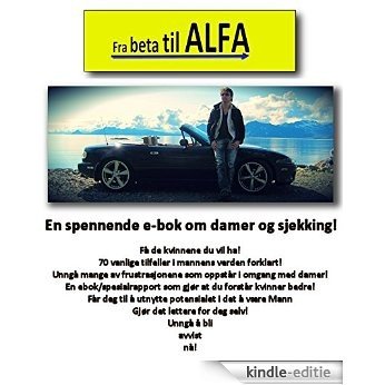 Fra beta til Alfa (Norwegian Edition) [Kindle-editie]