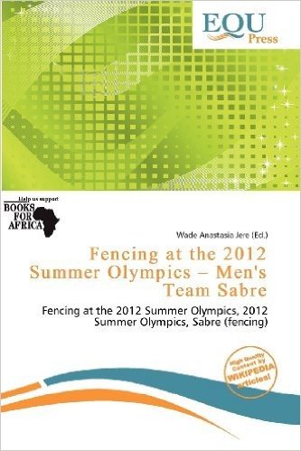 Fencing at the 2012 Summer Olympics - Men's Team Sabre