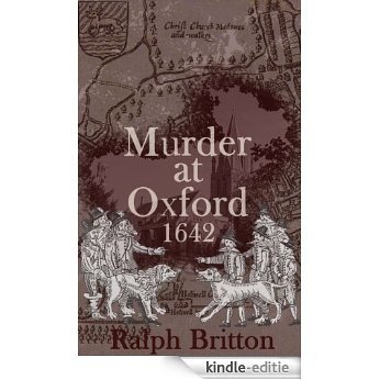 Murder at Oxford 1642 (English Edition) [Kindle-editie]