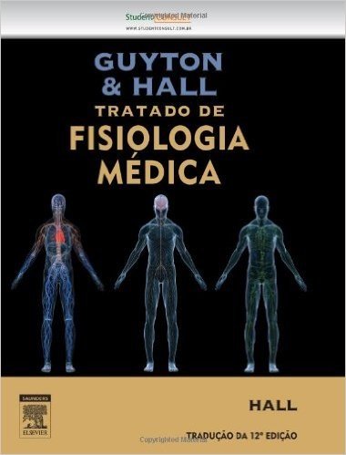 Guyton e Hall Tratado de Fisiologia Médica