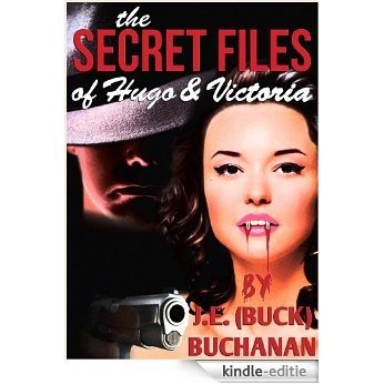The Secret Files of Hugo and Victoria (English Edition) [Kindle-editie]