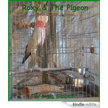 Roxy & The Pigeon (English Edition) [Kindle-editie]