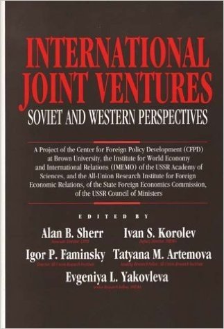 International Joint Ventures: Soviet and Western Perspectives