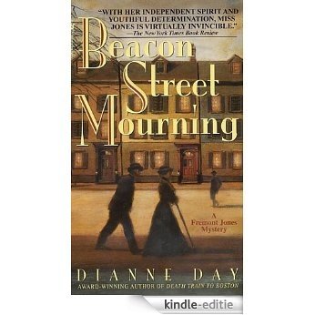 Beacon Street Mourning: A Fremont Jones Mystery [Kindle-editie]