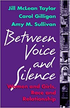 indir Between Voice and Silence: Women and Girls, Race and Relationship
