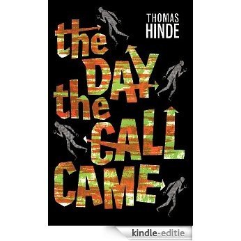 The Day the Call Came (English Edition) [Kindle-editie]