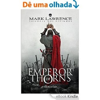 Emperor of Thorns (Trilogia dos Espinhos) [eBook Kindle]