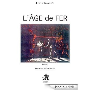 L'Age de Fer [Kindle-editie]