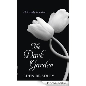 The Dark Garden [Kindle-editie]