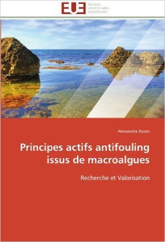 Principes Actifs Antifouling Issus de Macroalgues