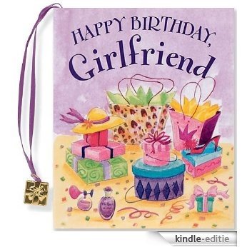 Happy Birthday Girlfriend (Mini Book) (Charming Petites) [Kindle-editie]