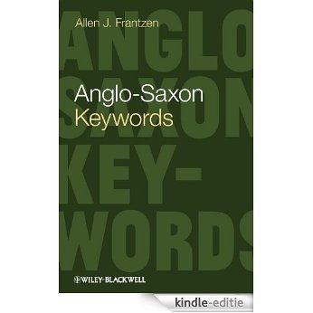 Anglo-Saxon Keywords (Keywords in Literature and Culture (KILC).) [Kindle-editie] beoordelingen