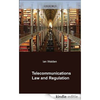 Telecommunications Law and Regulation [Kindle-editie]
