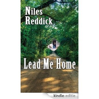 Lead Me Home (English Edition) [Kindle-editie]