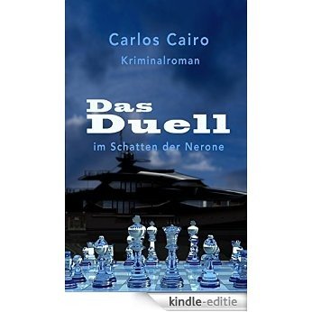 Im Schatten der Nerone 1: "Das Duell" - Kriminalroman (German Edition) [Kindle-editie] beoordelingen