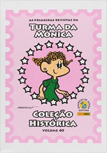 Coleção Histórica Turma da Mônica - Volume 40