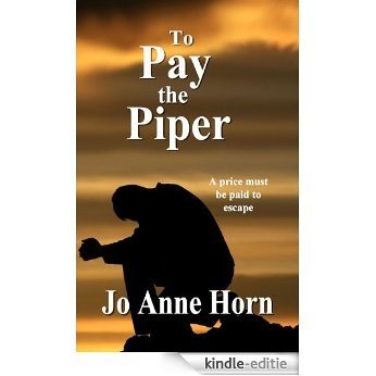 To Pay the Piper (English Edition) [Kindle-editie] beoordelingen