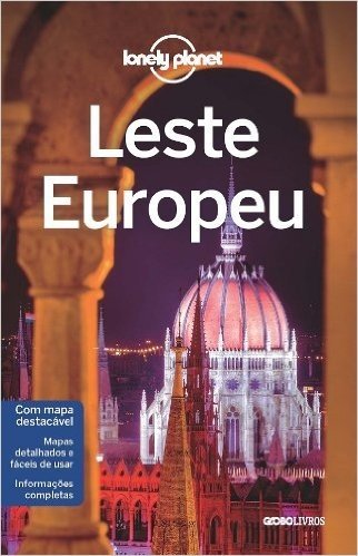 Leste Europeu - Coleção Lonely Planet