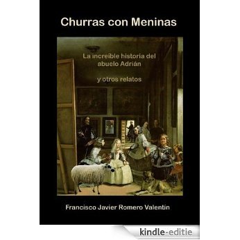 Churras con Meninas (Spanish Edition) [Kindle-editie]