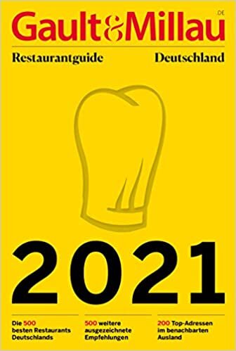 indir Gault&amp;Millau Restaurantguide Deutschland 2021: Die 500 besten Restaurants Deutschlands – und 500 ausgezeichnete Empfehlungen