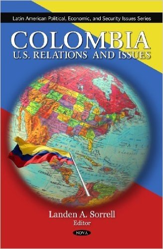 Colombia: U.S. Relations and Issues