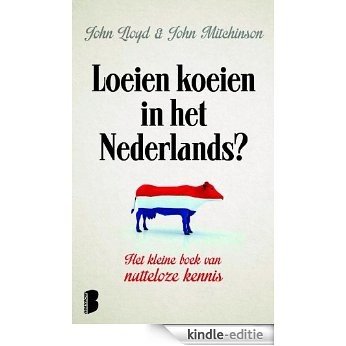 Loeien koeien in het Nederlands [Kindle-editie]