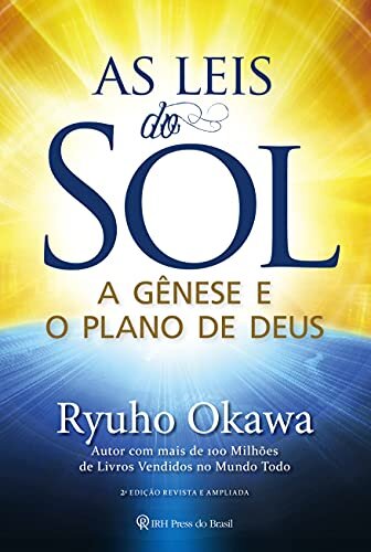 As Leis do Sol: A Gênese e o Plano de Deus